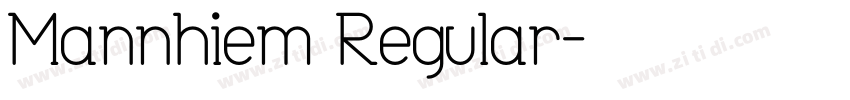 Mannhiem Regular字体转换